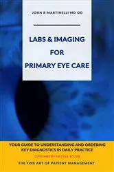 Book cover of Labs & Imaging for Primary Eye Care (2nd ed.) by John R Martinelli