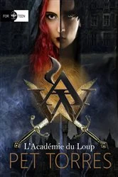 Book cover of L'Académie du Loup by Pet TorreS