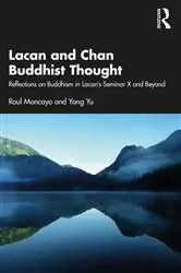 Book cover of Lacan and Chan Buddhist Thought by Raul Moncayo