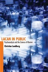 Book cover of Lacan in Public by Christian Lundberg