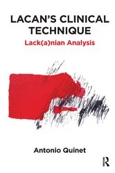 Book cover of Lacan's Clinical Technique by Antonio Quinet
