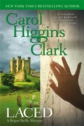 Book cover of Laced by Carol Higgins Clark