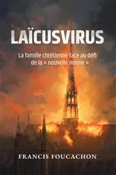 Book cover of Laïcusvirus by Francis Foucachon