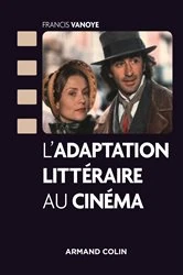 Book cover of L'adaptation littéraire au cinéma by Francis Vanoye