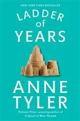 Book cover of Ladder of Years by Unknown