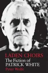 Book cover of Laden Choirs by Peter Wolfe