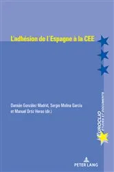 Book cover of L'adhésion de l'Espagne à la CEE (1977-1986) by Unknown