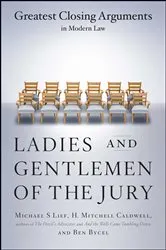 Book cover of Ladies And Gentlemen Of The Jury by Michael S Lief