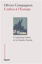 Book cover of L'Adieu à l'Europe by Olivier Compagnon