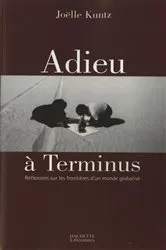 Book cover of L'Adieu à Terminus by Joëlle Kuntz