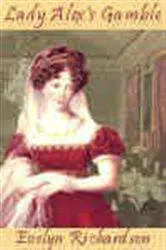 Book cover of Lady Alex's Gamble by Evelyn Richardson