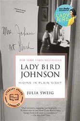 Book cover of Lady Bird Johnson: Hiding in Plain Sight by Unknown