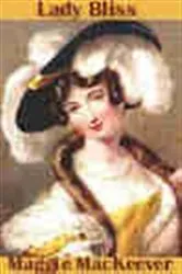 Book cover of Lady Bliss by Maggie MacKeever