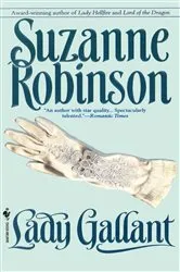 Book cover of Lady Gallant by Suzanne Robinson