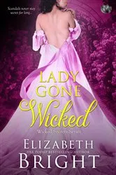 Book cover of Lady Gone Wicked by Elizabeth Bright
