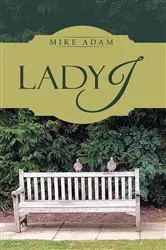 Book cover of Lady J by Mike Adam