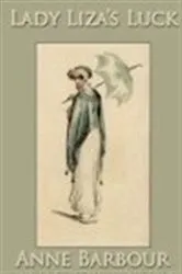 Book cover of Lady Liza's Luck by Anne Barbour