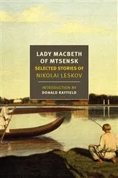 Book cover of Lady Macbeth of Mtsensk by Nikolai Leskov