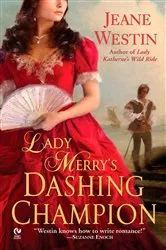 Book cover of Lady Merry's Dashing Champion by Jeane Westin