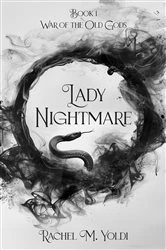 Book cover of Lady Nightmare by Rachel M. Yoldi