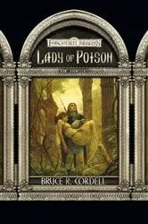 Book cover of Lady of Poison by Bruce R. Cordell