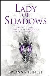 Book cover of Lady of Shadows by Breanna Teintze