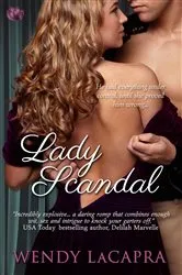 Book cover of Lady Scandal by Wendy LaCapra