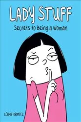 Book cover of Lady Stuff by Loryn Brantz