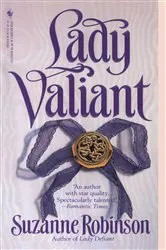 Book cover of Lady Valiant by Suzanne Robinson