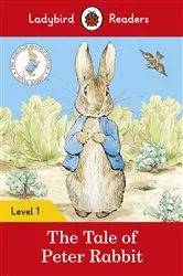 Book cover of Ladybird Readers Level 1 - Peter Rabbit - The Tale of Peter Rabbit (ELT Graded Reader) by Beatrix Potter