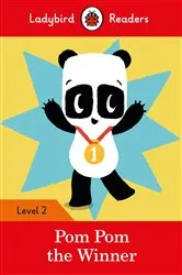 Book cover of Ladybird Readers Level 2 - Pom Pom the Winner (ELT Graded Reader) by Ladybird