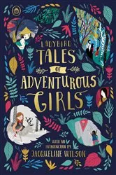 Book cover of Ladybird Tales of Adventurous Girls by Ladybird