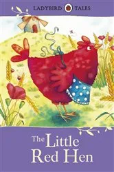 Book cover of Ladybird Tales: The Little Red Hen by Unknown
