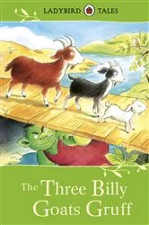 Book cover of Ladybird Tales: The Three Billy Goats Gruff by Vera Southgate
