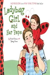 Book cover of Ladybug Girl and Her Papa by David Soman