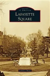 Book cover of Lafayette Square by Lonnie J. Hovey