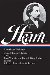 Book cover of Lafcadio Hearn: American Writings (LOA #190) by Lafcadio Hearn