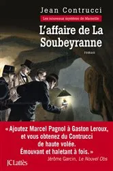 Book cover of L'affaire de la Soubeyranne by Jean Contrucci