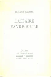 Book cover of L'affaire Favre-Bulle by François Mauriac