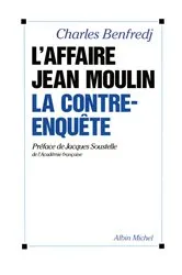 Book cover of L'Affaire Jean Moulin by Charles Benfredj