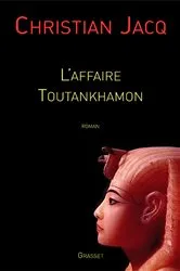 Book cover of L'affaire Toutankhamon by Christian Jacq
