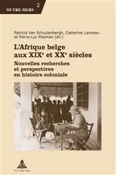 Book cover of L’Afrique belge aux XIXe et XXe siècles by Michel Dumoulin