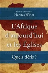 Book cover of L’Afrique d’aujourd’hui et les Églises by Hannes Wiher