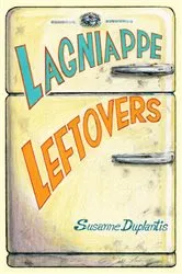 Book cover of Lagniappe Leftovers by Unknown