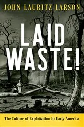 Book cover of Laid Waste! by John Lauritz Larson