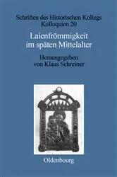 Book cover of Laienfrömmigkeit im späten Mittelalter by Klaus Schreiner