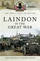 Book cover of Laindon in the Great War by Ken Porter