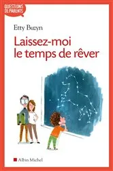 Book cover of Laissez-moi le temps de rêver by Etty Buzyn