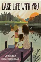 Book cover of Lake Life with You by Cindy Jin
