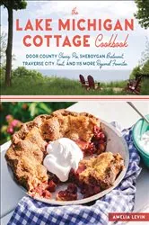 Book cover of Lake Michigan Cottage Cookbook by Amelia Levin